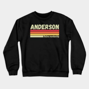 ANDERSON Surname Funny Retro Vintage 90s Birthday Reunion Crewneck Sweatshirt